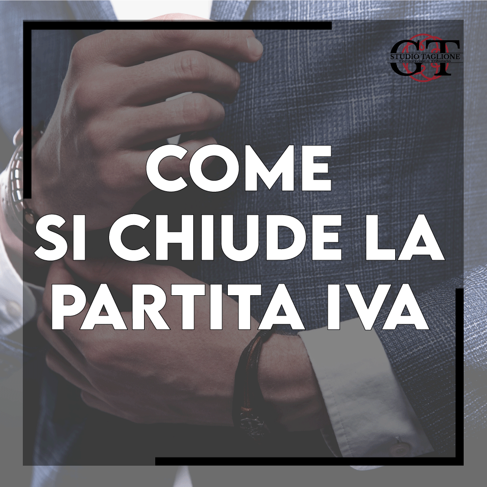 come-si-chiude-la-partita-iva-procedura-adempimenti-e-ultima-dichiarazione.png
