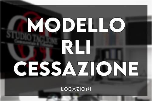 Risoluzione Contratto di Locazione (Modello RLI)